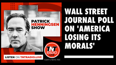 Henningsen: Wall Street Journal Poll on 'America Losing its Morals'