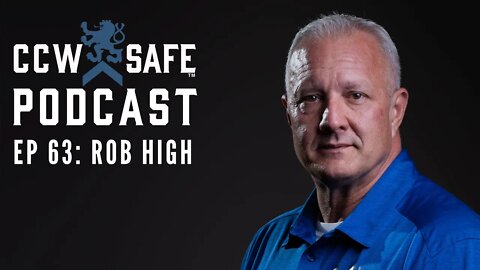 CCW Safe Podcast- Episode 63 Holiday Tips with Rob High