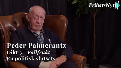 Peder Palmcrantz - Fallfrukt - En politiskt slutsats