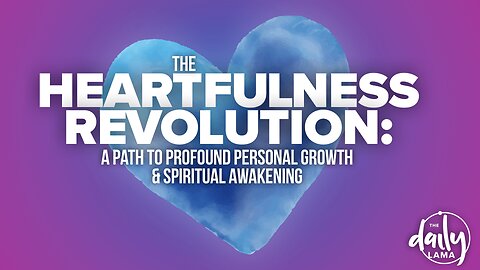 The Heartfulness Revolution: A Path to Profound Personal Growth and Spiritual Awakening