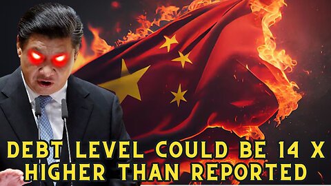 The Debt Crisis China Doesn’t Want You to See (Ticking Time Bomb For Global Economy)