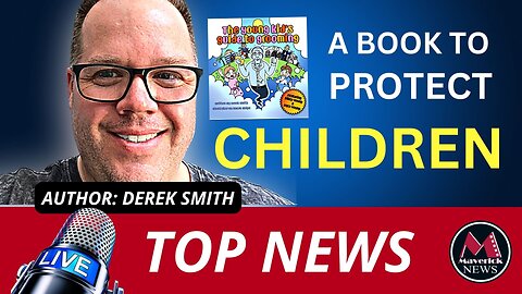 Maverick LIVE | One Million March For Children | New Book To Protect Kids From Groomers