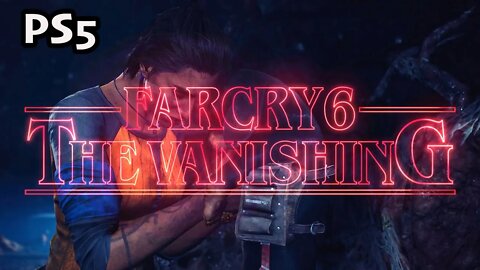 End Scene (06) Stranger Things Special Far Cry 6 Vanishing [Lets Play Far Cry 6 Crossover PS5]