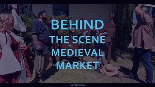 BEHIND THE SCENE MEDIEVAL MARKET