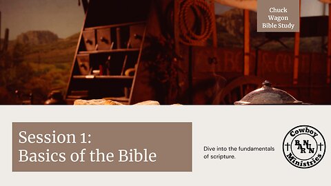 Session 1: Basics of the Bible