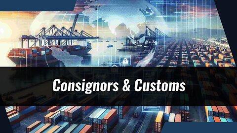 Demystifying the Role of a Consignor: Your Guide to Customs Clearance Success!