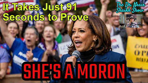 KAMALA HARRIS is a MORON and Here's PROOF - Her SHOCKING Moment