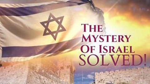 The Mystery Of Israel Solved by Stop World Control