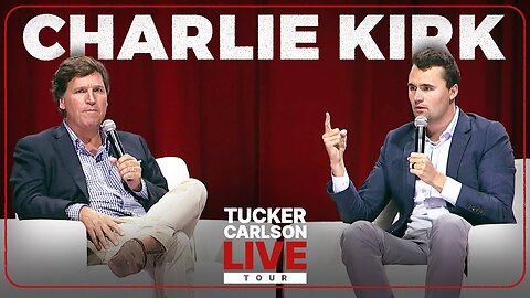 Tucker Carlson Live Show : Charlie Kirk