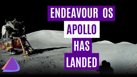 Endeavour OS Apollo - Great Arch Distro | Vibrant & Friendly Community