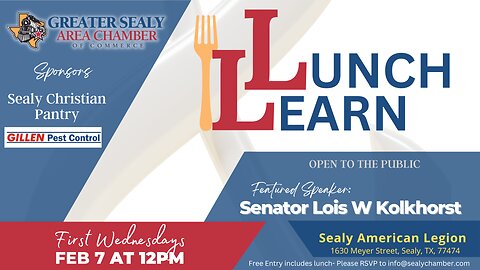 Sealy Chamber Lunch & Learn with Lois Kolkhorst - February 7, 2024