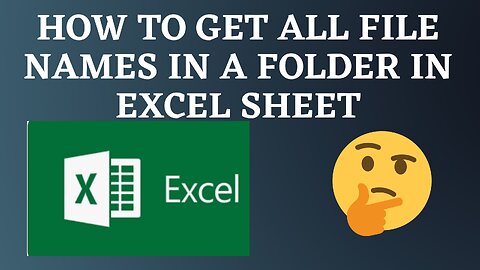 How to Get the List of File Names in a Folder in Excel (without VBA)