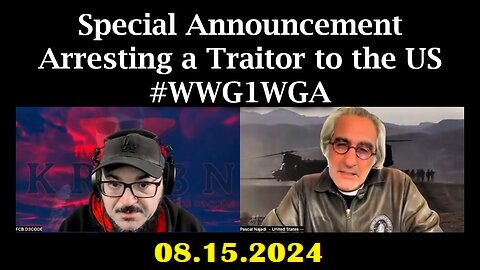 Pascal Najadi Big GeoPolitical Update Video 08-15-2024 - #WWG1WGA