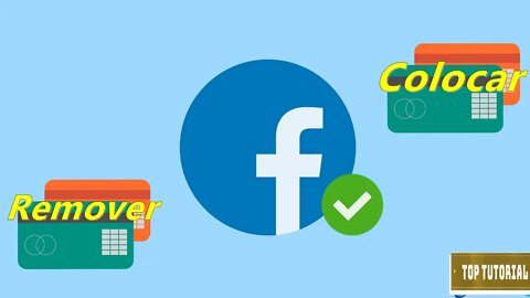 Como Botar e Tirar Cartão de Credito do Facebook Via App