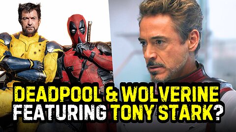 Deadpool and Wolverine Offered Robert Downey Jr a Tony Stark Cameo!