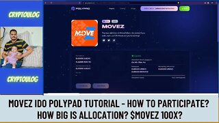 Movez IDO Polypad Tutorial - How To Participate? How Big Is Allocation? $MOVEZ 100X?