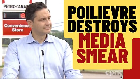 PIERRE POILIEVRE Destroys Reporter's "Far Right" Smear Question