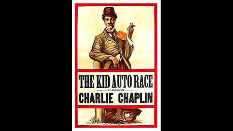 Movie From the Past - Kid Auto Races at Venice - 1914