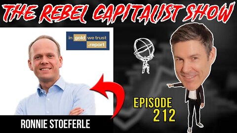 Ronnie Stoeferle (In Gold We Trust Report Deep Dive, Inflation Outlook, Cryptos)