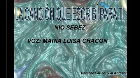 VIDEOCLIP LA CANCIÓN QUE ESCRIBÍ PARA TI. NIO SEBEZ