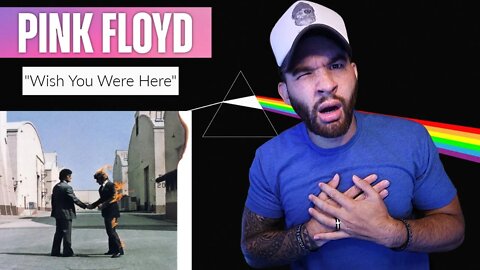 PINK FLOYD - Wish You Were Here [REACTION]