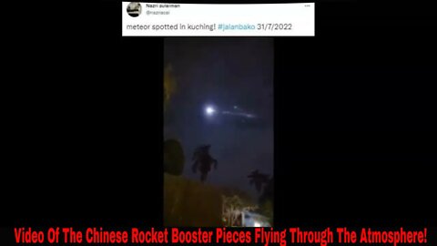 Chinese Rocket Booster Re-enters In Indian Ocean! (Videos)