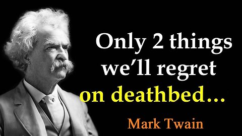 Mark Twain - Brilliant Quotes That Explain A Lot of