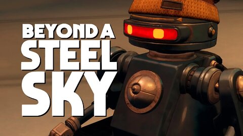 BEYOND A STEEL SKY #8 - O retorno de Joey! (Legendado e Traduzido em PT-BR)