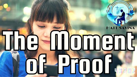 The Moment of Proof • 1 John 4:6 Contemporary Piano Instrumental Music by Matt Savina