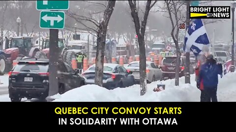 Quebec City Convoy Starts in Solidarity With Ottawa Convoy