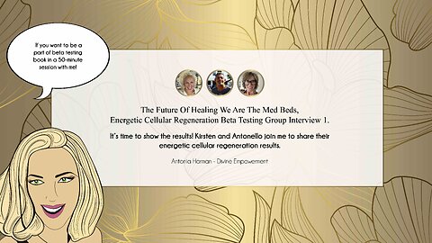 #11 The future of healing we are the Med Beds, Energetic Cellular Regeneration beta testing group interview 1.