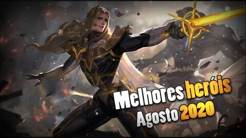 QUAIS HERÓIS COMPRAR • OS MELHORES HERÓIS DE CADA CLASSE • AGOSTO 2020 | Mobile Legends