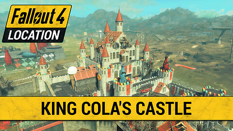 Guide To King Cola's Castle in Fallout 4