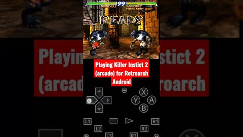 Playing Killer Instict 2 (arcade version) for the Retroarch Android Emulator using Galaxy S9