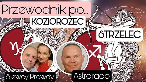 Przewodnik po... Strzelec i Koziorożec - Astrorado