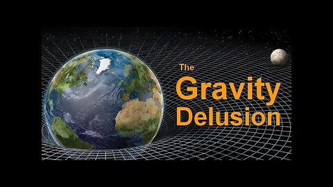 The Gravity Delusion - Sorcery, Magic, Fantasy, and Freemasonry