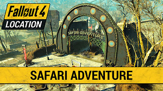 Guide To Safari Adventure in Fallout 4