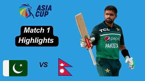 Pakistan vs Nepal | Asia cup2023 | Full highlights