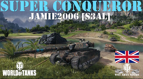 Super Conqueror - Jamie2006 [S3AL]