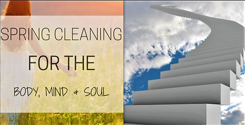 SPIRITUAL SPRING CLEANING FOR THESE TIMES! LET GO & ASCEND!!!