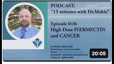 Dr. William Makis on using Ivermectin to heal COVID-19 vaccine-induced turbo cancer