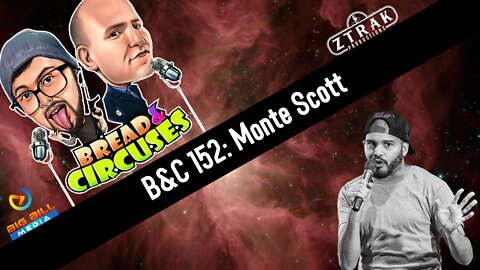 B&C 152: Monte Scott