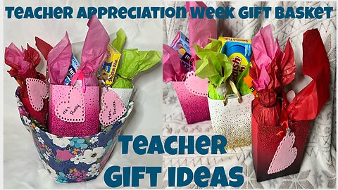 DIY Teacher Appreciation Gift Basket