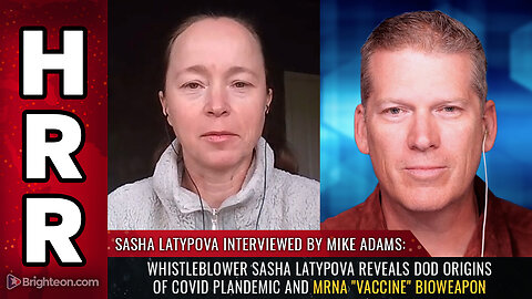 Whistleblower Sasha Latypova reveals DoD origins of COVID plandemic...