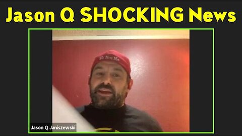 JASON Q SHOCKING NEWS 7.20.2023