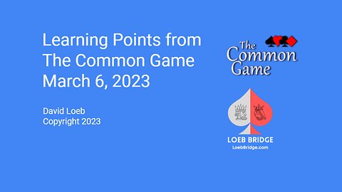 Learning Points from The Common Game, 3/6/23