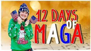 MAGA Christmas Song - 12 Days of Christmas Music Parody