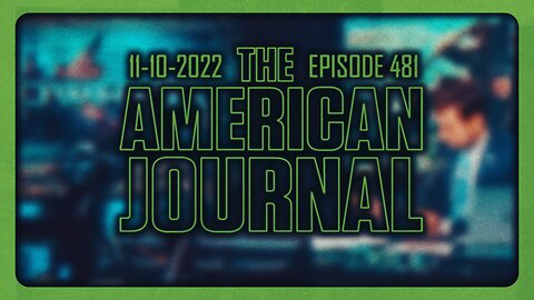 The American Journal - FULL SHOW - 11/10/2022