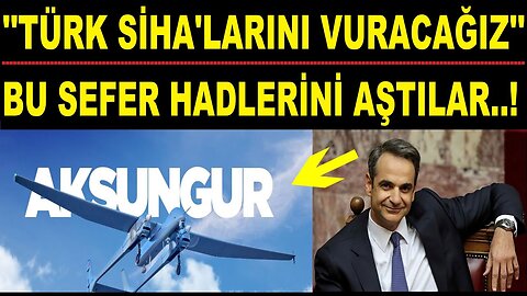 "SİHA'ları Vuracağız" Hadlerini Aştılar!