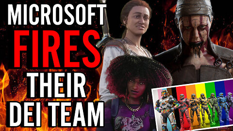 Internal DEI Team Gets SHUT DOWN At Microsoft!! Is This The WIN Gamers Think It is?!